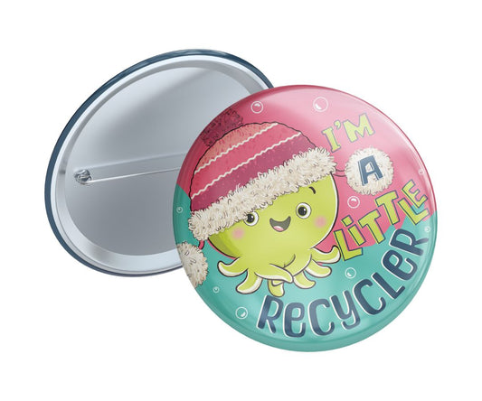 Badge - I'm a little recycler (Pink)